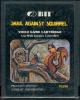 Snail Against Squirrel - Atari 2600