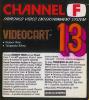Videocart-13 : Robot War, Torpedo Alley - Channel F