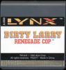 Dirty Larry : Renegade Cop - Lynx