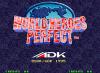 World Heroes Perfect - Neo Geo