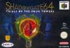 Shadowgate 64 : Trials of the Four Towers - Nintendo 64