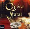 Opéra Fatal - PC