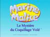 Marine Malice : Le Mystère du Coquillage Volé - PC