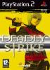 Deadly strike - PS2