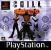 Chill - Playstation
