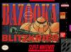 Bazooka Blitzkrieg - SNES