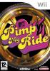 Pimp My Ride - Wii