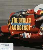 The Cycles :  International Grand Prix Racing 
