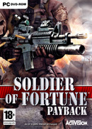 Soldier of Fortune 3 : Payback