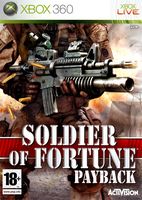 Soldier of Fortune 3 : Payback