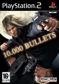 10.000 Bullets