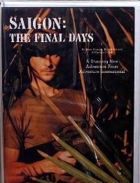 Saigon : The Final Days
