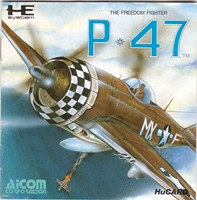 P-47 : The Freedom Fighter