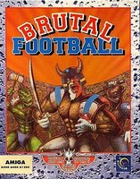 Brutal Football : Brutal Sports Series