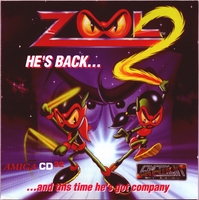 Zool 2 : He's Back...