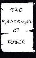 The Talisman Of Power