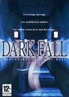 Dark Fall : Rencontres avec l'au-delà