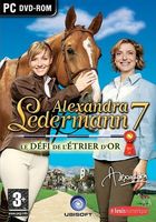 Alexandra Ledermann 7 : Le Defi De L'Etrier D'Or