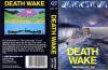 Death Wake  - Amstrad-CPC 464