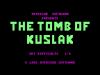 The Tomb Of Kuslak - Amstrad-CPC 464