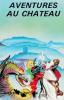 Aventures Au Chateau - Amstrad-CPC 464
