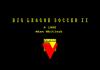 Big League Soccer II - Amstrad-CPC 6128