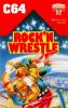 Rock'n Wrestle - Commodore 64