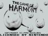 The Game Of Harmony  - Game Boy
