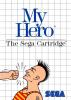 My Hero : The Sega Cartridge - Master System