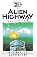 Alien Highway : Encounter 2