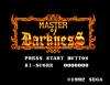 Classic Master System : Master Of Darkness - Master System